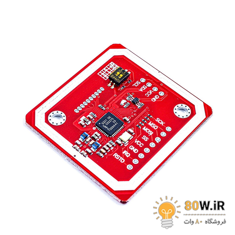 ماژول PN532 NFC RFID با قابلیت خواندن و نوشتن و ارتباط SPI و I2C