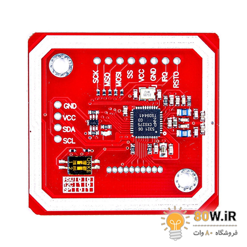ماژول PN532 NFC RFID با قابلیت خواندن و نوشتن و ارتباط SPI و I2C